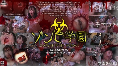 [UNCENSORED-LEAK] 799FTHT-274 Zombie High School 2Nd Season